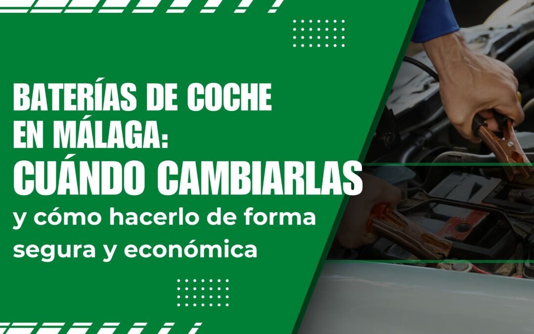 Baterías de coche málaga